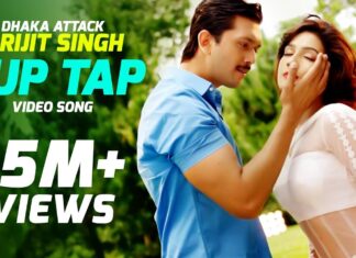 TUP TAP LYRICS – Dhaka Attack – Arijit Singh, Somlata